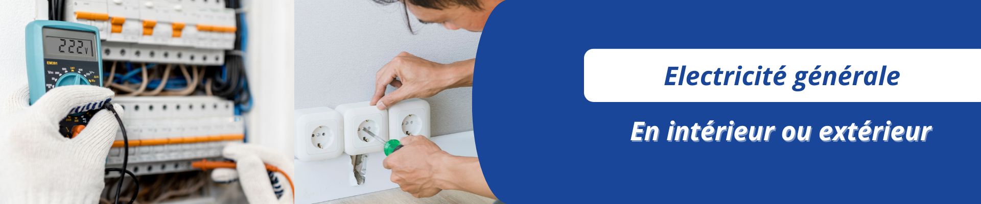 Electricité générale intérieure et extérieure